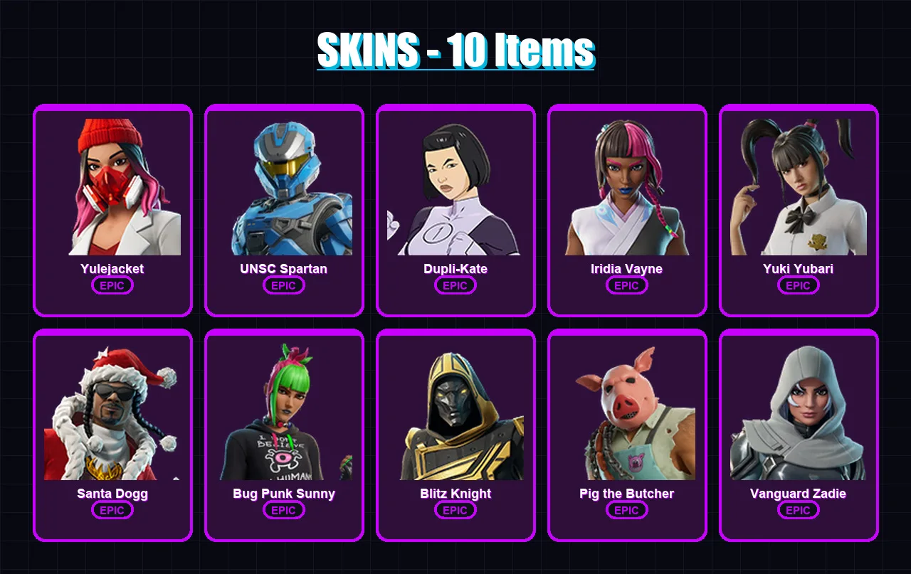 [PS4/PS5/XBOX/PC] | Yulejacket | UNSC Spartan | Dupli-Kate | Iridia Vayne | Yuki Yubari | 10 skin | 82 pickaxe | 33 emote | 43 glider | Lv1210