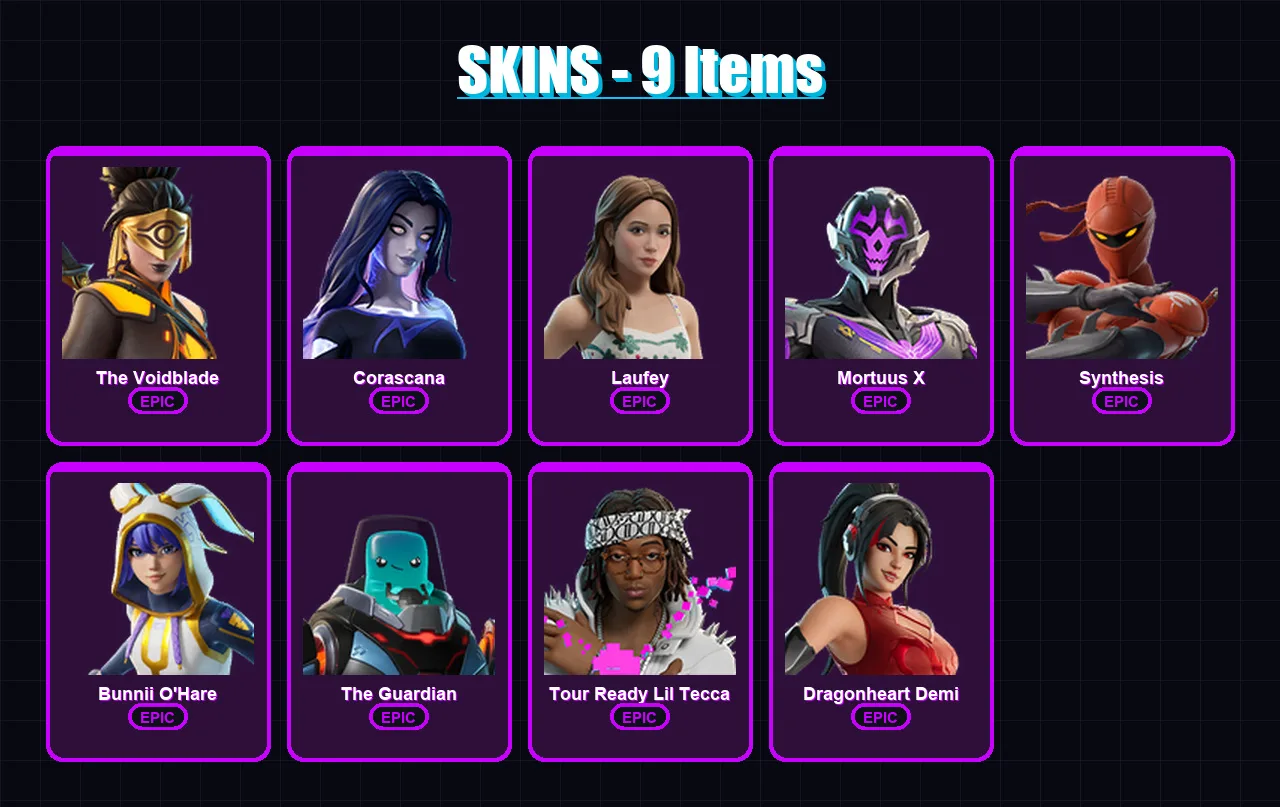 [PC/XBOX/PSN] | The Voidblade | Corascana | Laufey | Mortuus X | Synthesis | 9 skin | 5 pickaxe | 2 emote | 2 glider | Lv2