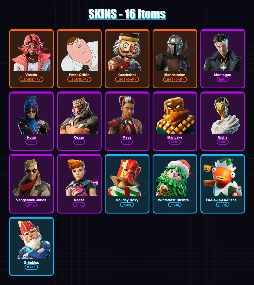 [PC/XBOX] | Valeria | Peter Griffin | Crackshot | Mandalorian | Montague | 16 skin | 16 pickaxe | 12 emote | 17 glider | Lv215 — Fortnite account