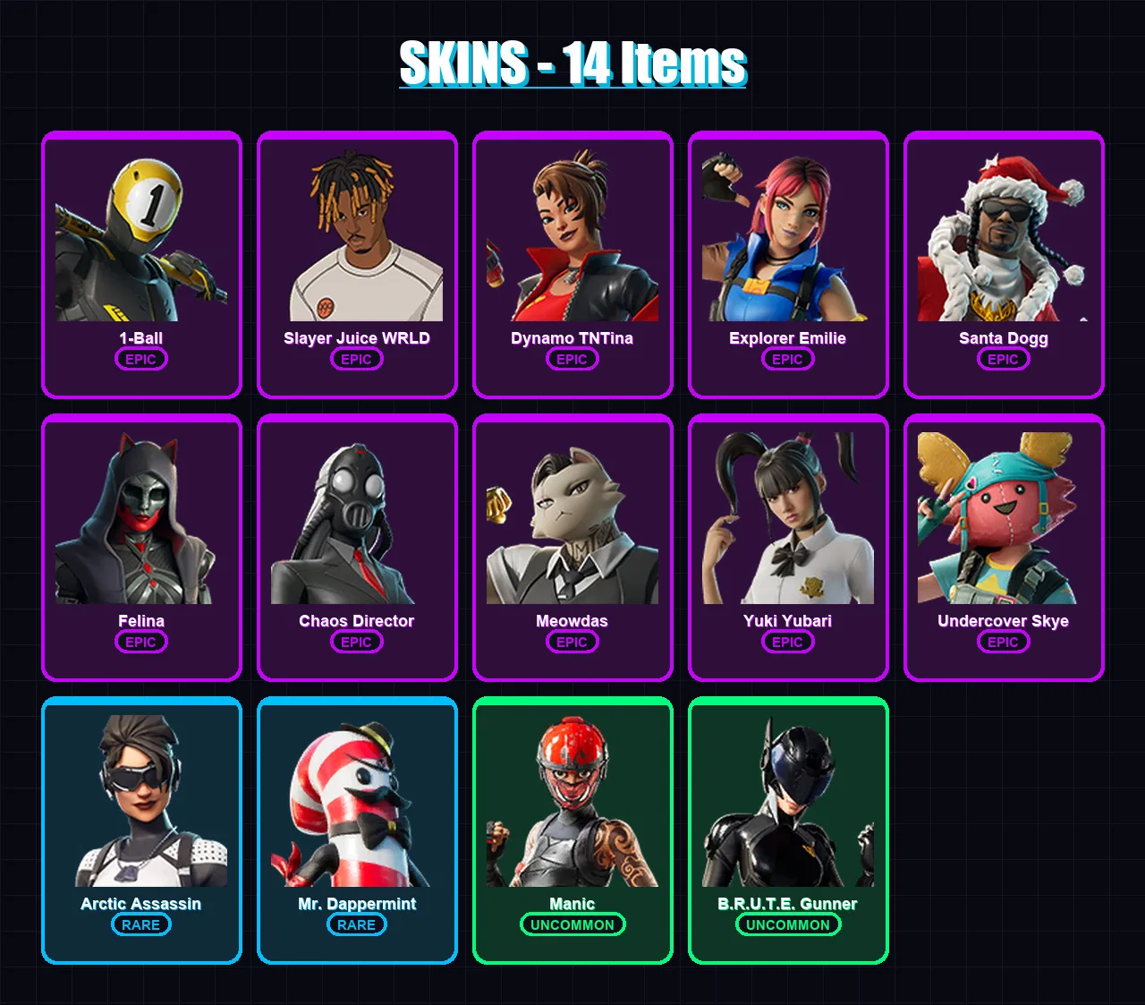 [PC/XBOX/PSN] | 1-Ball | Slayer Juice WRLD | Dynamo TNTina | Explorer Emilie | Santa Dogg | 14 skin | 38 pickaxe | 20 emote | 27 glider | Lv771