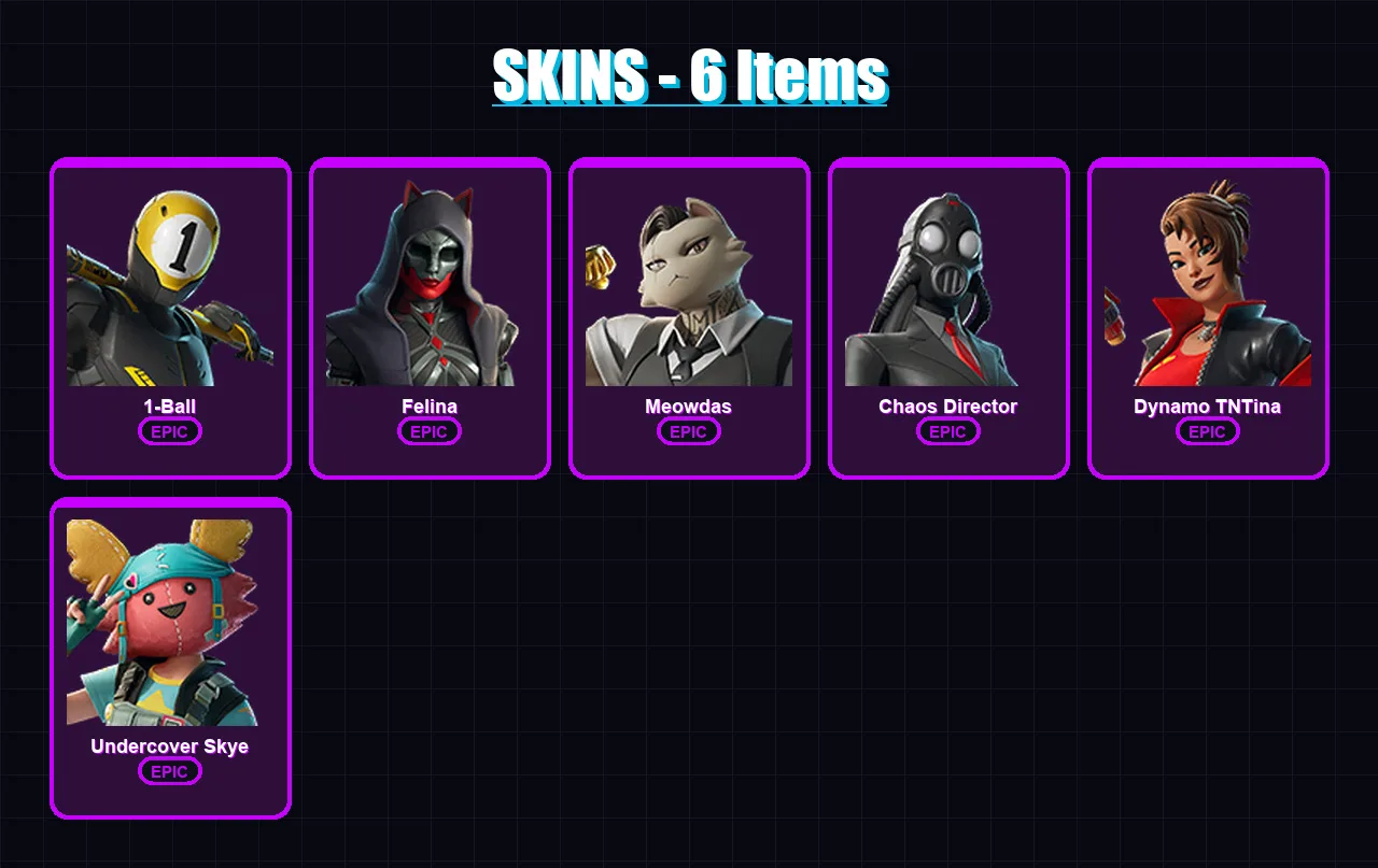 [PC/XBOX/PSN] | 1-Ball | Felina | Meowdas | Chaos Director | Dynamo TNTina | 6 skin | 21 pickaxe | 14 emote | 13 glider | Lv247