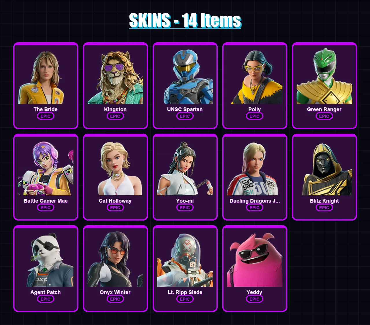 [PC/XBOX/PSN] | The Bride | Kingston | UNSC Spartan | Polly | Green Ranger | 14 skin | 36 pickaxe | 18 emote | 23 glider | Lv216