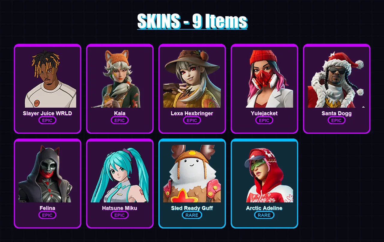 [SWITCH/PSN/PC] | Slayer Juice WRLD | Kala | Lexa Hexbringer | Yulejacket | Santa Dogg | 9 skin | 39 pickaxe | 18 emote | 23 glider | Lv266