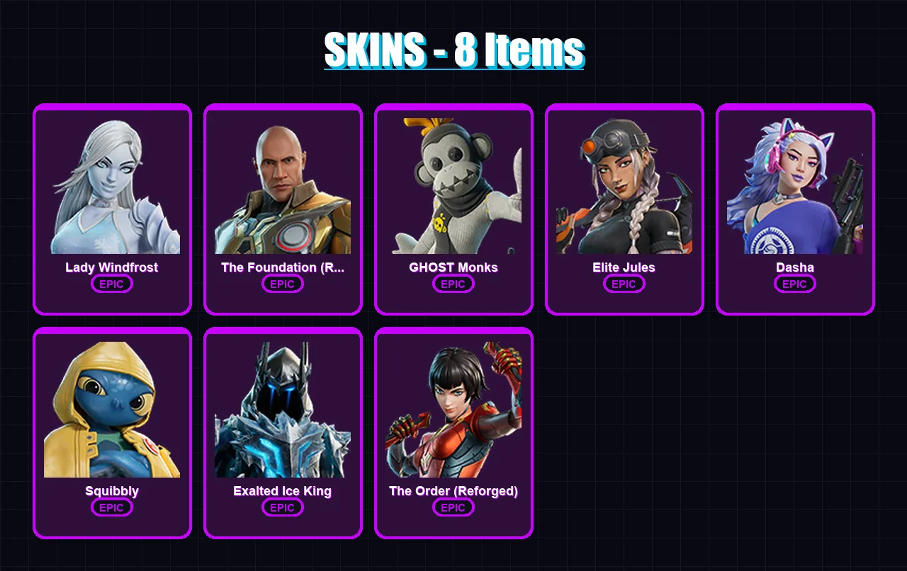 [PS4/PS5/XBOX/PC] | Lady Windfrost | The Foundation (Reforged) | GHOST Monks | Elite Jules | Dasha | 8 skin | 11 pickaxe | 8 emote | 13 glider | Lv8