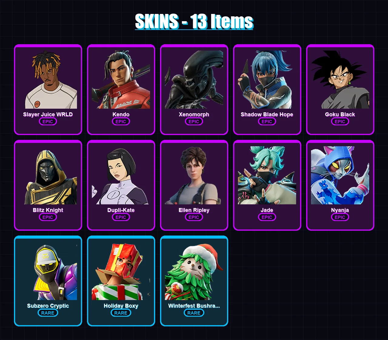 [PC/XBOX] | Slayer Juice WRLD | Kendo | Xenomorph | Shadow Blade Hope | Goku Black | 13 skin | 31 pickaxe | 12 emote | 20 glider | Lv169