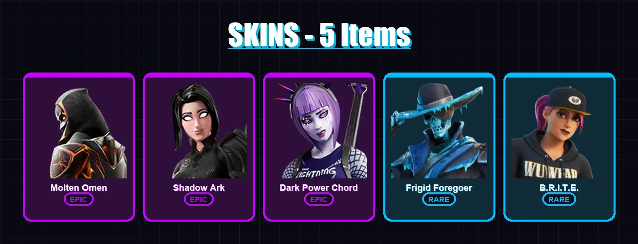 [PC/PSN] | Molten Omen | Shadow Ark | Dark Power Chord | Frigid Foregoer | B.R.I.T.E. | 5 skin | 10 pickaxe | 10 emote | 9 glider | Lv223