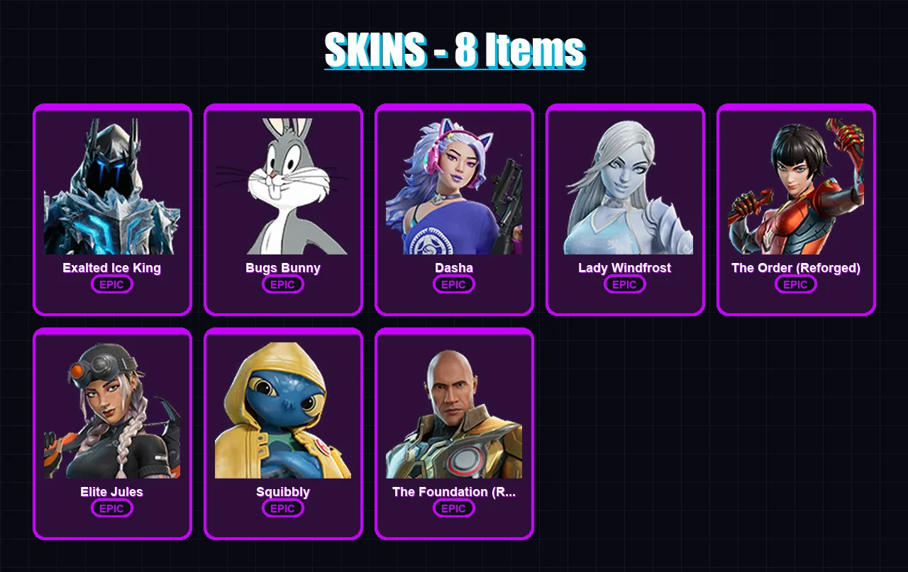 [PC/XBOX/PSN] | Exalted Ice King | Bugs Bunny | Dasha | Lady Windfrost | The Order (Reforged) | 8 skin | 13 pickaxe | 11 emote | 12 glider | Lv172