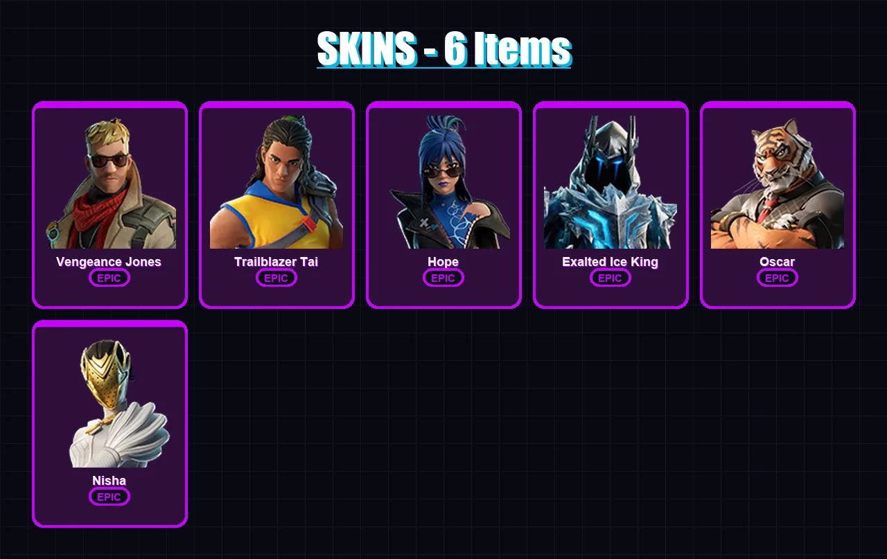 [PC/PSN] | Vengeance Jones | Trailblazer Tai | Hope | Exalted Ice King | Oscar | 6 skin | 13 pickaxe | 9 emote | 11 glider | Lv101