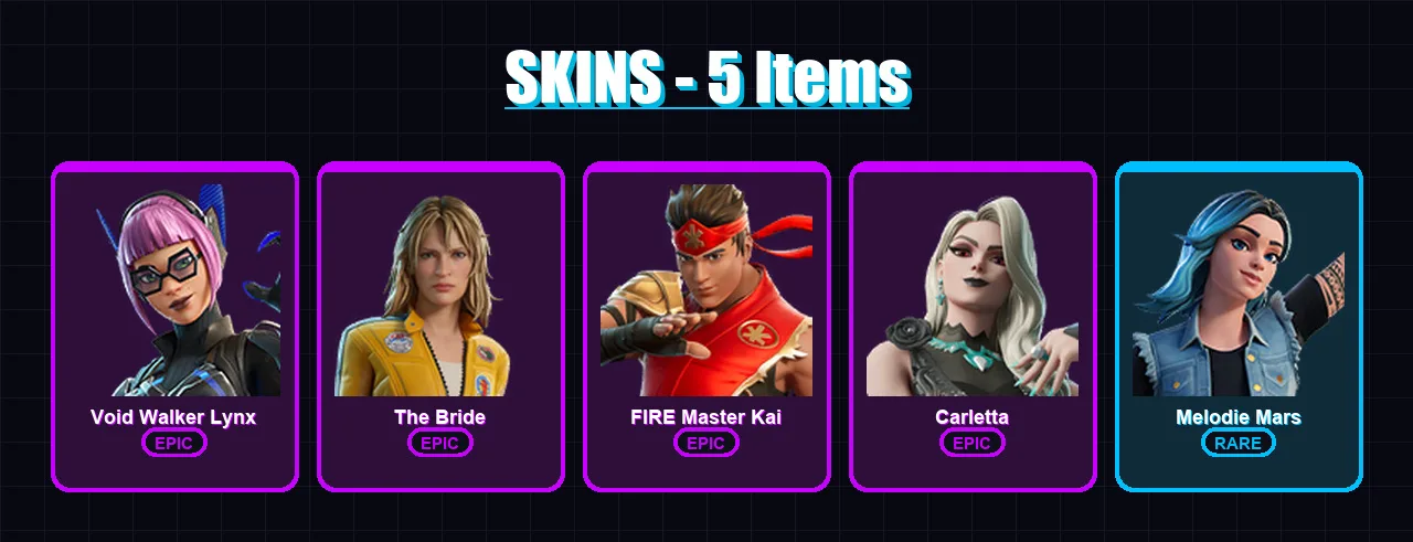 [PC/XBOX/PSN] | Void Walker Lynx | The Bride | FIRE Master Kai | Carletta | Melodie Mars | 5 skin | 2 pickaxe | 2 emote | 1 glider | Lv2
