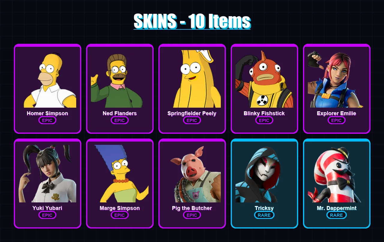 [PC/XBOX/PSN] | Homer Simpson | Ned Flanders | Springfielder Peely | 10 skin | Lv183