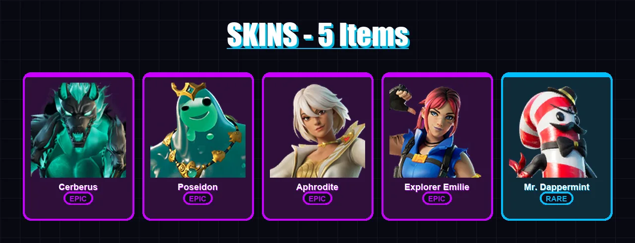 [PC/XBOX/PSN] | Cerberus | Poseidon | Aphrodite | Explorer Emilie | Mr. Dappermint | 5 skin | 5 pickaxe | 3 emote | 6 glider | Lv66