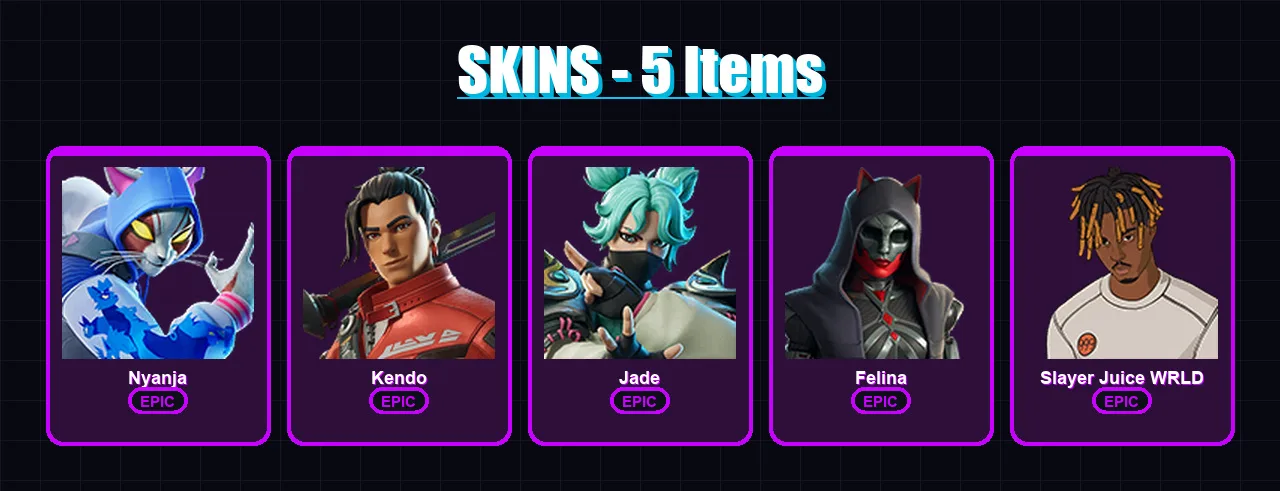 [PC/XBOX/PSN] | Nyanja | Kendo | Jade | Felina | Slayer Juice WRLD | 5 skin | 18 pickaxe | 11 emote | 14 glider | Lv306