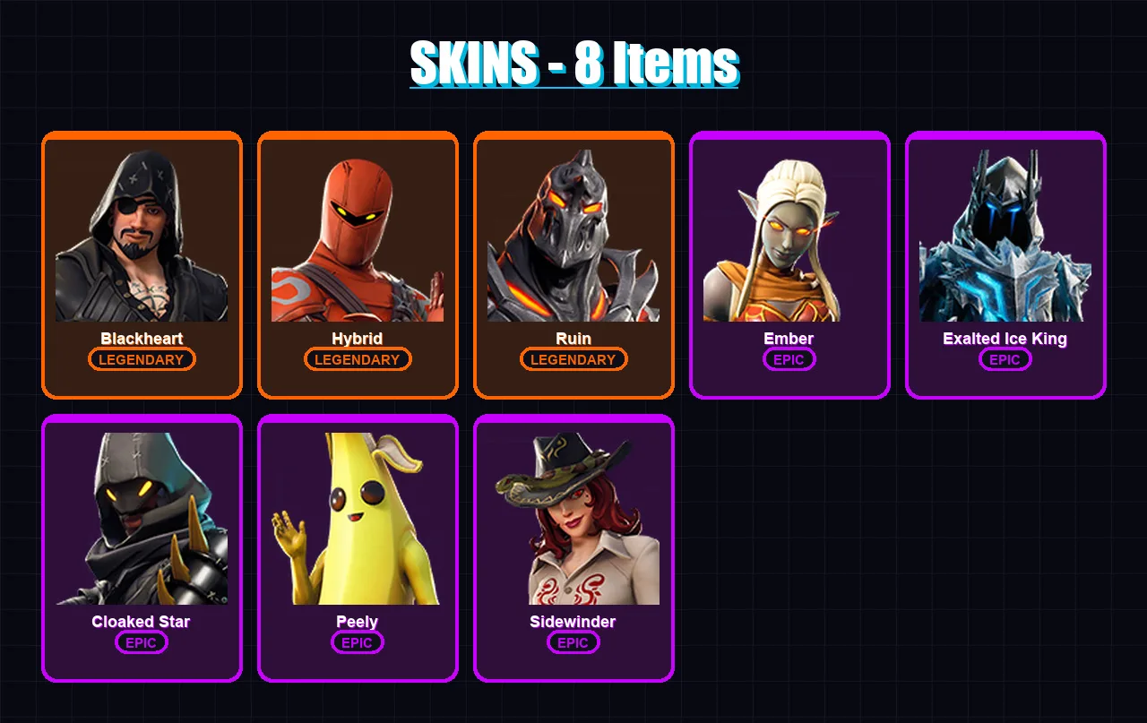 [PC/XBOX/PSN] | Blackheart | Hybrid | Ruin | Ember | Exalted Ice King | 8 skin | 13 pickaxe | 20 emote | 11 glider | Lv219