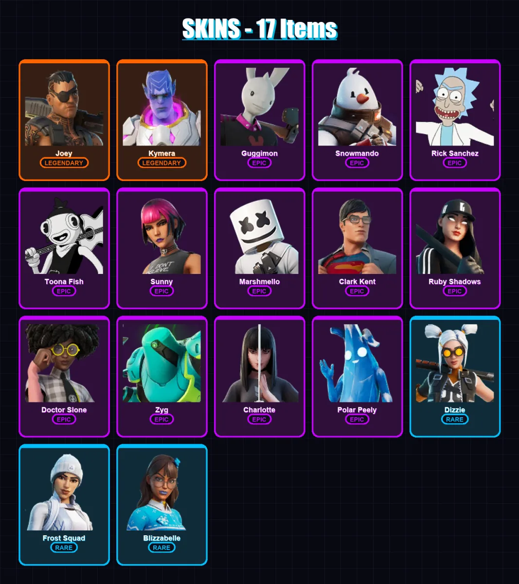 [PC/XBOX/PSN] | Joey | Kymera | Guggimon | Snowmando | Rick Sanchez | 17 skin | 24 pickaxe | 20 emote | 25 glider | Lv390