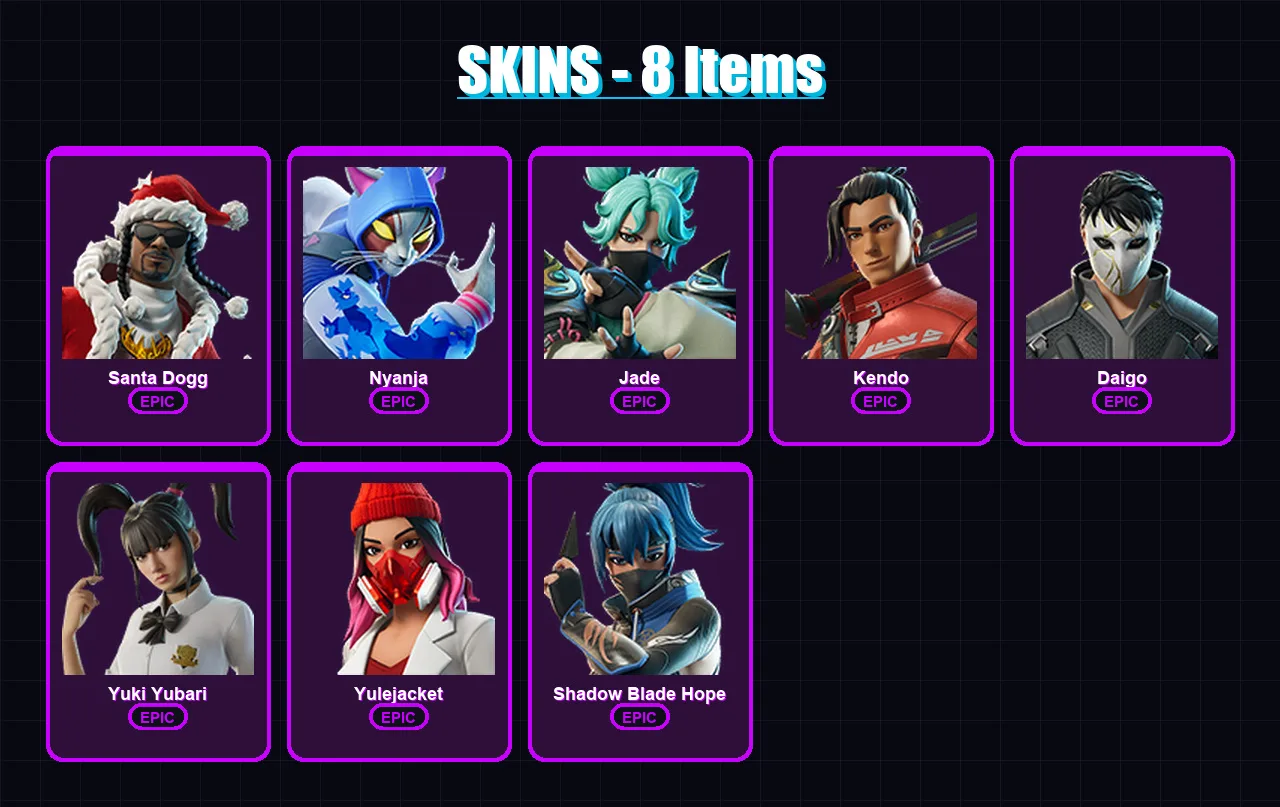 [PC/PSN] | Santa Dogg | Nyanja | Jade | Kendo | Daigo | 8 skin | 13 pickaxe | 7 emote | 9 glider | Lv74