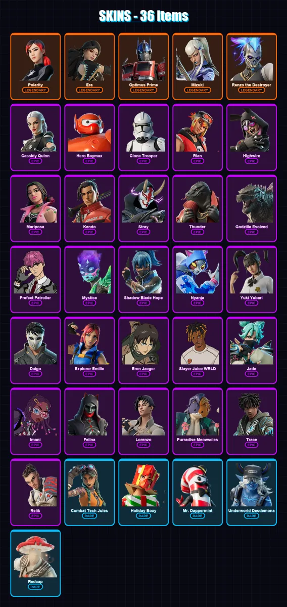 [PC/XBOX/PSN] | Polarity | Era | Optimus Prime | Mizuki | Renzo the Destroyer | 36 skin | 66 pickaxe | 43 emote | 49 glider | Lv862