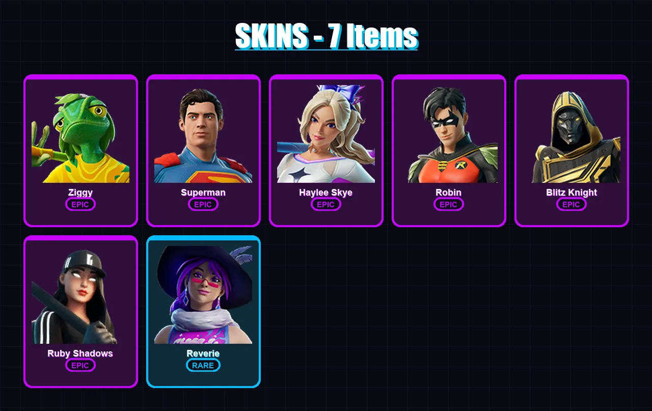 [PC/XBOX/PSN] | Ziggy | Superman | Haylee Skye | Robin | Blitz Knight | 7 skin | 17 pickaxe | 9 emote | 10 glider | Lv108