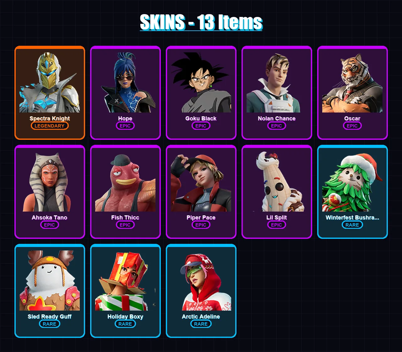 [SWITCH/XBOX/PSN/PC] | Spectra Knight | Hope | Goku Black | Nolan Chance | Oscar | 13 skin | 13 pickaxe | 9 emote | 17 glider | Lv149