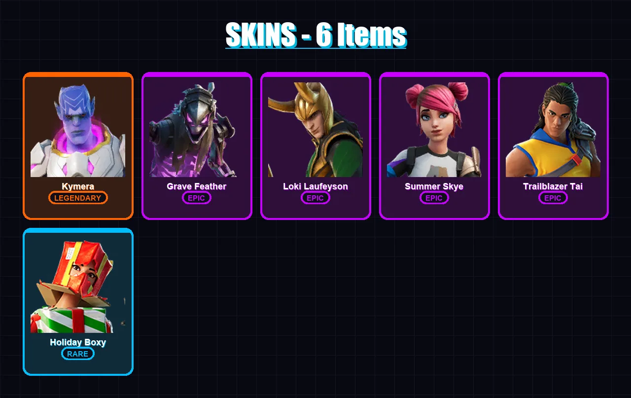 [PC/XBOX] | Kymera | Grave Feather | Loki Laufeyson | Summer Skye | Trailblazer Tai | 6 skin | 12 pickaxe | 6 emote | 16 glider | Lv138