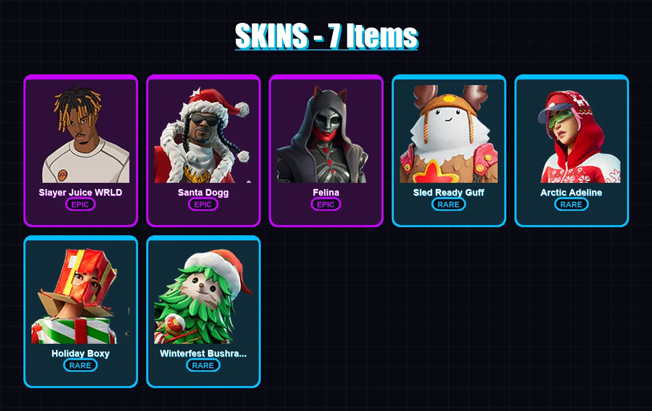 [PC/PSN] | Slayer Juice WRLD | Santa Dogg | Felina | Sled Ready Guff | Arctic Adeline | 7 skin | 26 pickaxe | 12 emote | 20 glider | Lv215