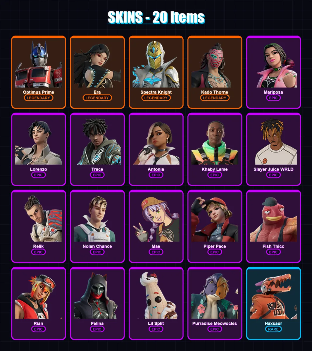 [PC/XBOX/PSN] | Optimus Prime | Era | Spectra Knight | Kado Thorne | Mariposa | 20 skin | 32 pickaxe | 29 emote | 24 glider | Lv395