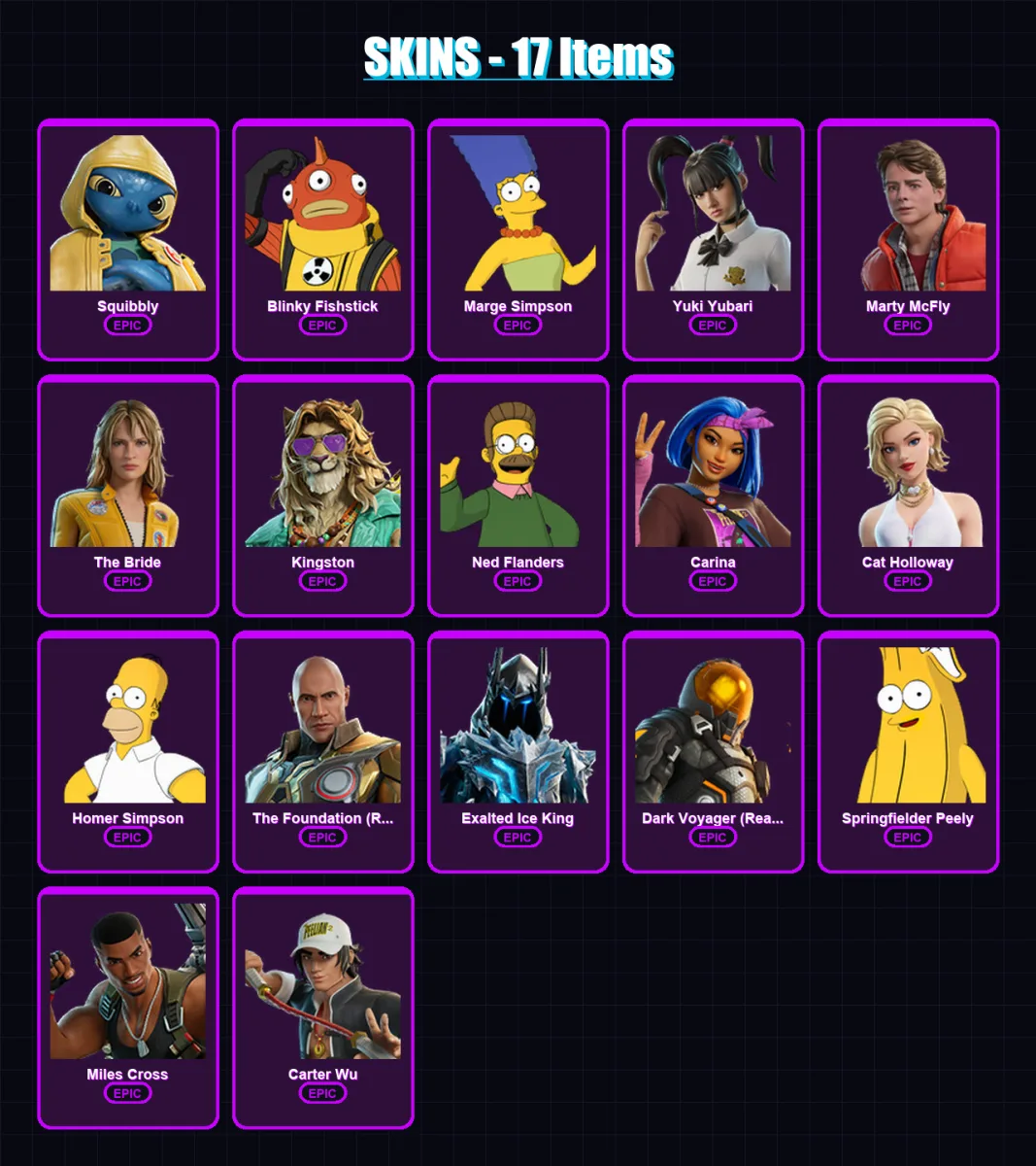 [PC/XBOX/PSN] | Squibbly | Blinky Fishstick | Marge Simpson | Yuki Yubari | Marty McFly | 17 skin | 37 pickaxe | 20 emote | 30 glider | Lv329