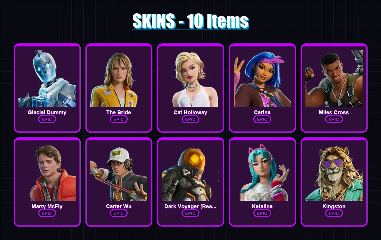 [PC/XBOX/PSN] | Glacial Dummy | The Bride | Cat Holloway | Carina | Miles Cross | 10 skin | 24 pickaxe | 14 emote | 20 glider | Lv148