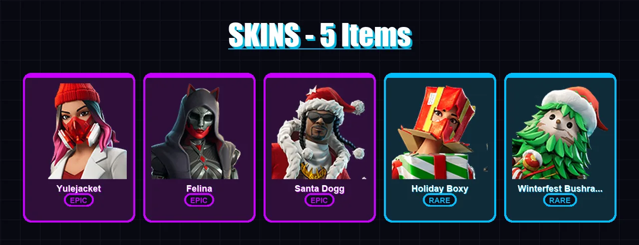 [PC/XBOX] | Yulejacket | Felina | Santa Dogg | Holiday Boxy | Winterfest Bushranger | 5 skin | 29 pickaxe | 11 emote | 19 glider | Lv260