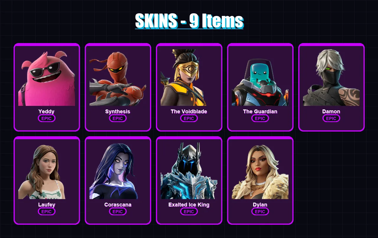 [PC/PSN] | Yeddy | Synthesis | The Voidblade | The Guardian | Damon | 9 skin | 8 pickaxe | 3 emote | 5 glider | Lv24