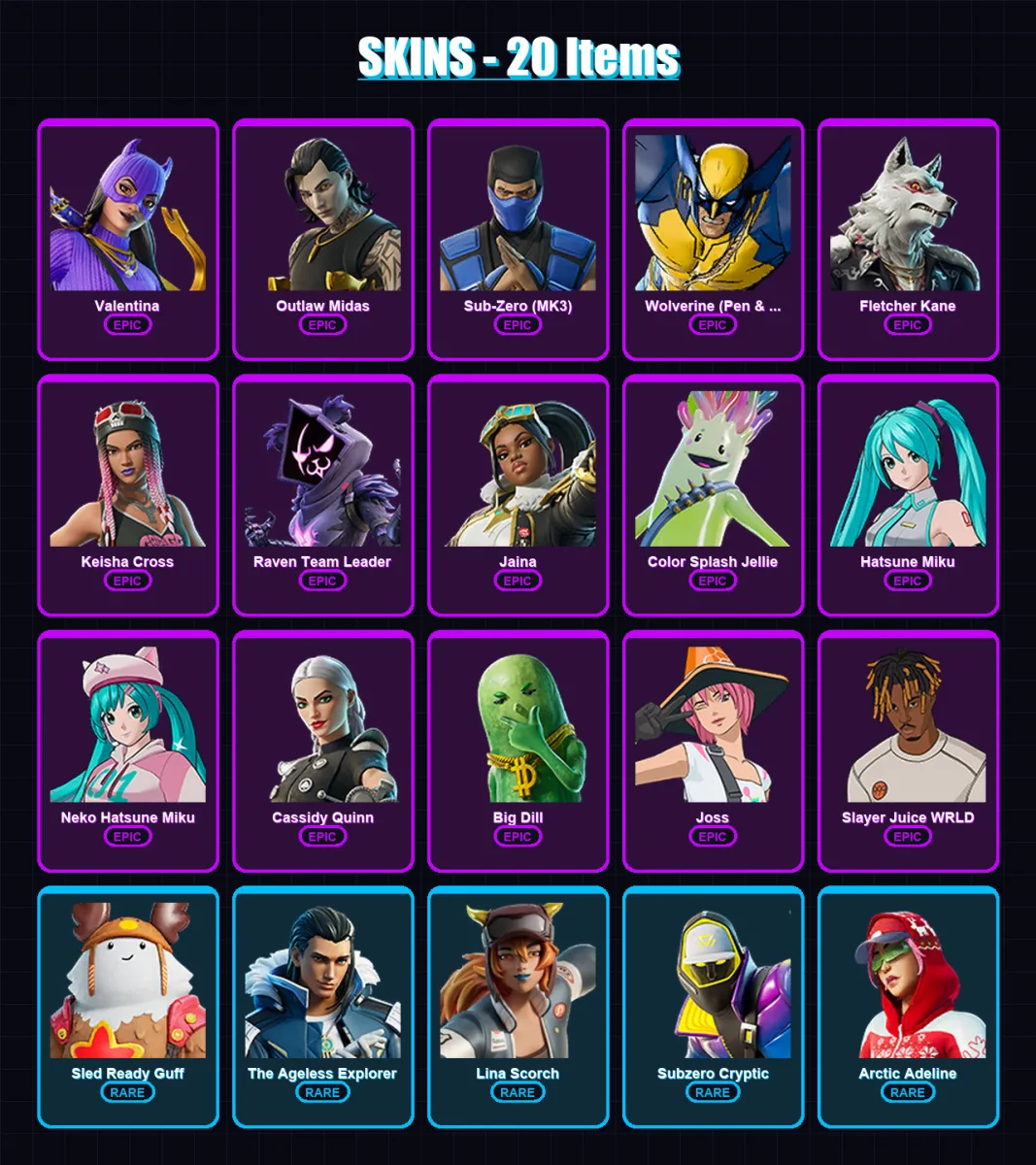 [PS4/PS5/PC] | Valentina | Outlaw Midas | Sub-Zero (MK3) | Wolverine (Pen & Ink) | Fletcher Kane | 20 skin | 48 pickaxe | 30 emote | 28 glider | Lv3