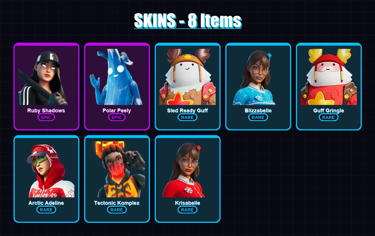 [PC/XBOX/PSN] | Ruby Shadows | Polar Peely | Sled Ready Guff | Blizzabelle | Guff Gringle | 8 skin | 16 pickaxe | 13 emote | 16 glider | Lv298
