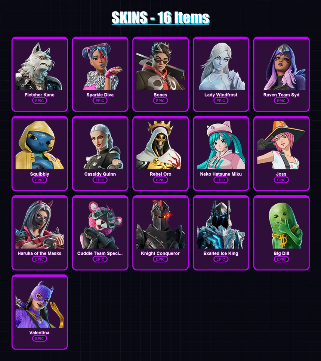 [PC/XBOX/PSN] | Fletcher Kane | Sparkle Diva | Bones | Lady Windfrost | Raven Team Syd | 16 skin | 32 pickaxe | 25 emote | 24 glider | Lv187