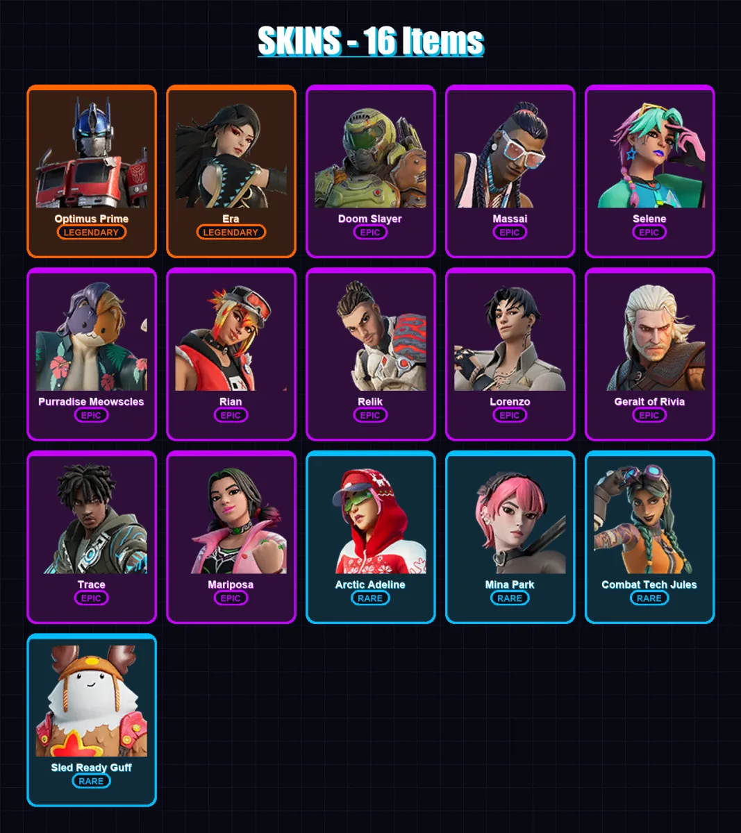 [PS4/PS5/XBOX/PC] | Optimus Prime | Era | Doom Slayer | Massai | Selene | 16 skin | 21 pickaxe | 17 emote | 22 glider | Lv228 — Game account