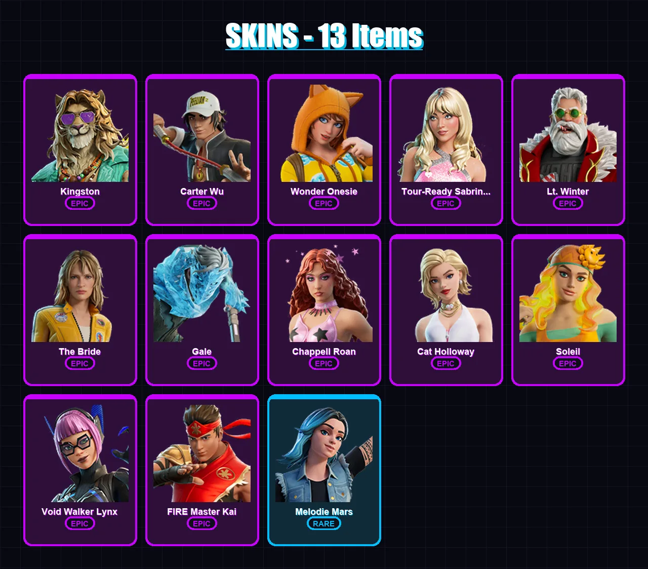 [PC/PSN] | Kingston | Carter Wu | Wonder Onesie | Tour-Ready Sabrina Carpenter | Lt. Winter | 13 skin | 25 pickaxe | 17 emote | 19 glider | Lv157