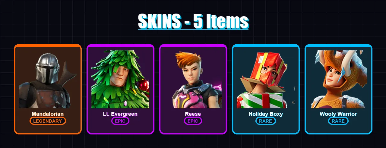 [SWITCH/XBOX/PSN/PC] | Mandalorian | Lt. Evergreen | Reese | Holiday Boxy | Wooly Warrior | 5 skin | 16 pickaxe | 15 emote | 22 glider | Lv353