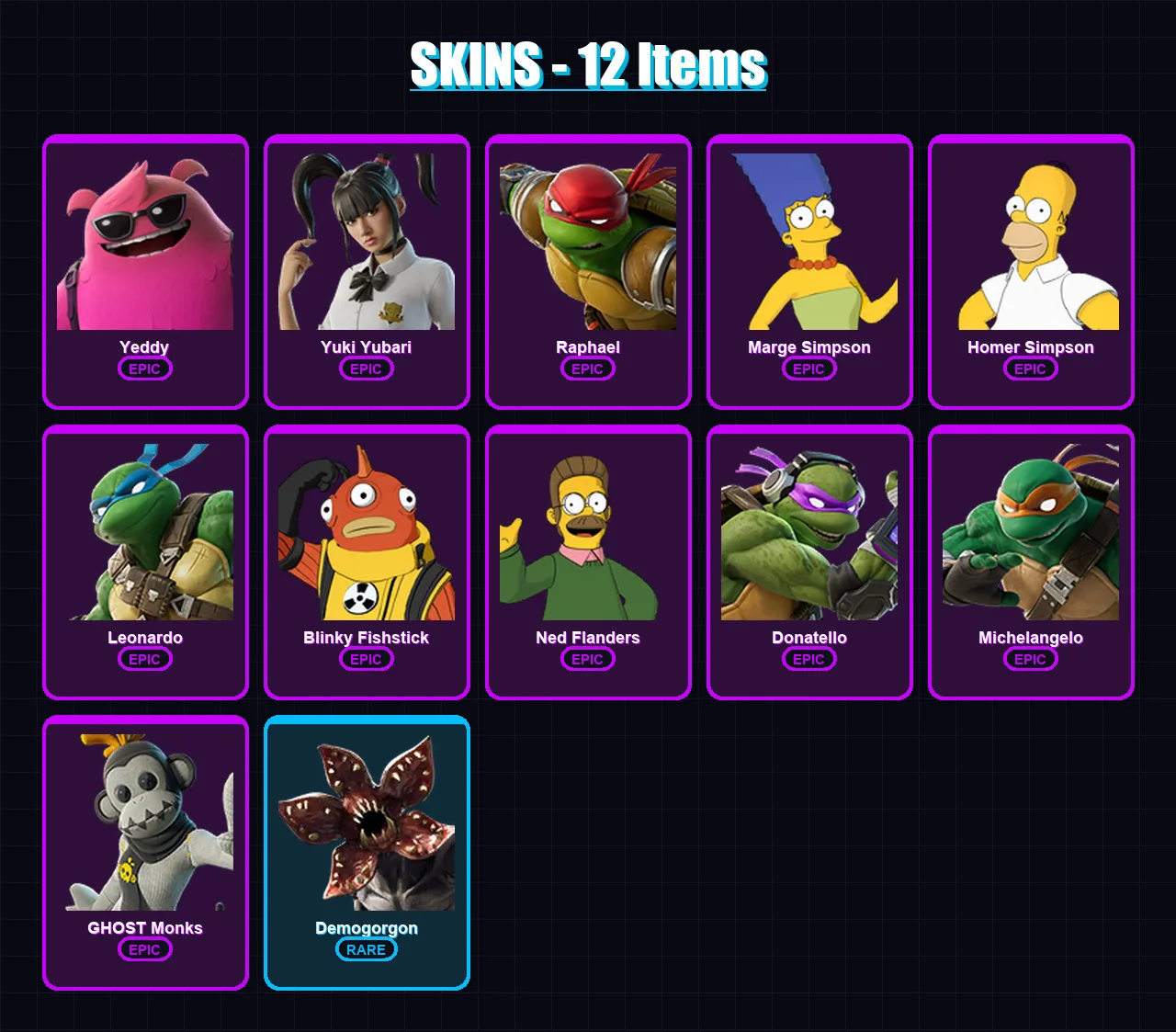 [PC/PSN] | Yeddy | Yuki Yubari | Raphael | Marge Simpson | Homer Simpson | 12 skin | 19 pickaxe | 7 emote | 10 glider | Lv61