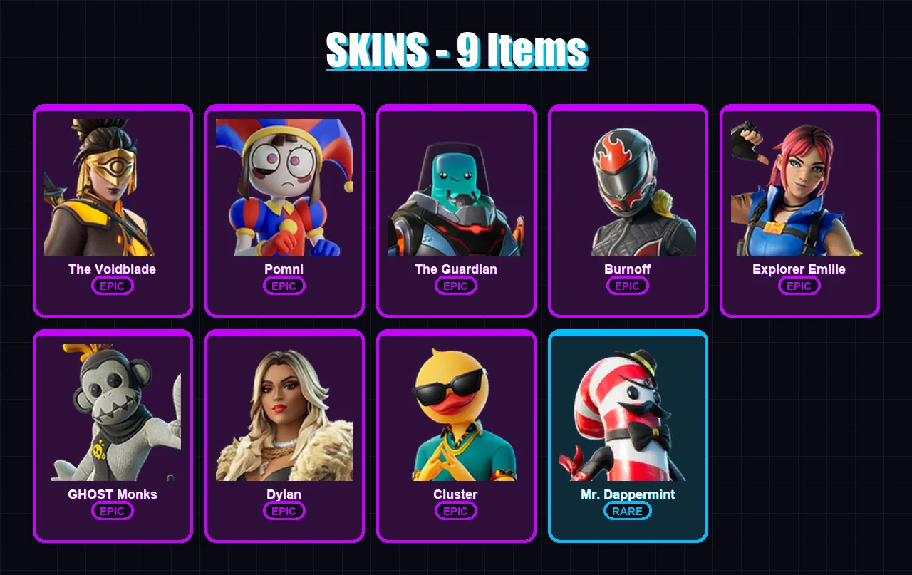 [PC/XBOX/PSN] | The Voidblade | Pomni | The Guardian | Burnoff | Explorer Emilie | 9 skin | 14 pickaxe | 7 emote | 12 glider | Lv68
