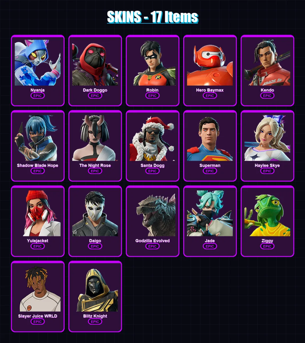 [PS4/PS5/XBOX/PC] | Nyanja | Dark Doggo | Robin | Hero Baymax | Kendo | 17 skin | 40 pickaxe | 23 emote | 29 glider | Lv260