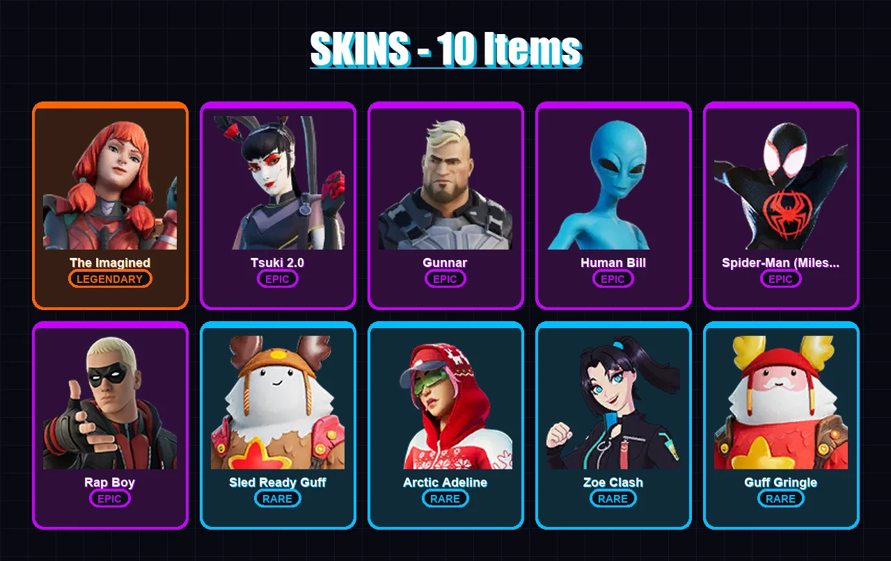 [PC/XBOX/PSN] | The Imagined | Tsuki 2.0 | Gunnar | Human Bill | Spider-Man (Miles Morales) | 10 skin | 15 pickaxe | 9 emote | 18 glider | Lv210