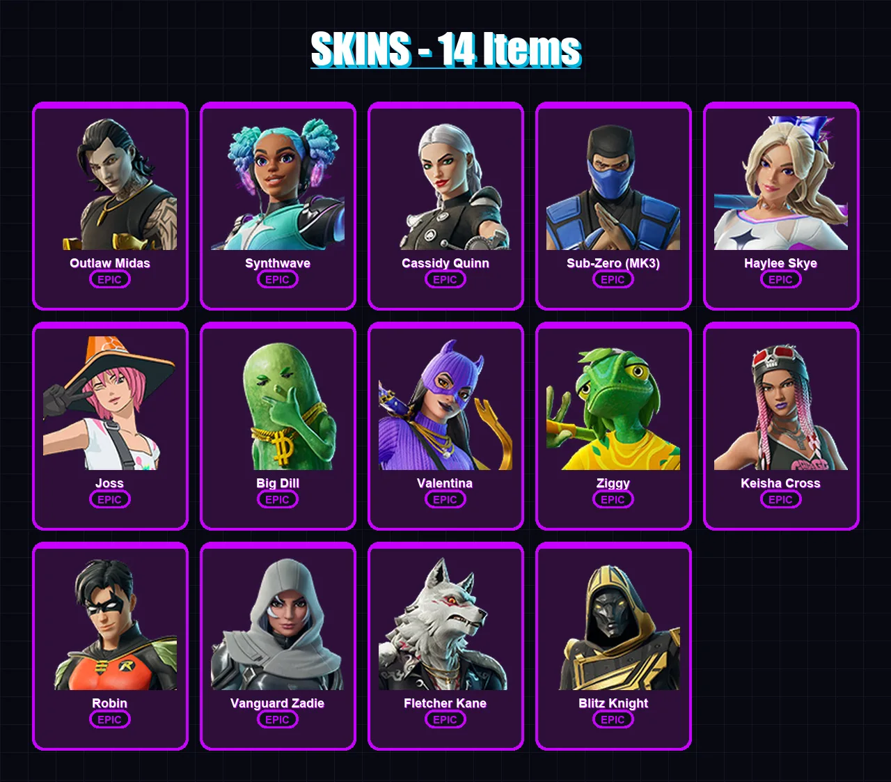 [PC/XBOX/PSN] | Outlaw Midas | Synthwave | Cassidy Quinn | Sub-Zero (MK3) | Haylee Skye | 14 skin | 30 pickaxe | 24 emote | 24 glider | Lv250 — Fortnite account