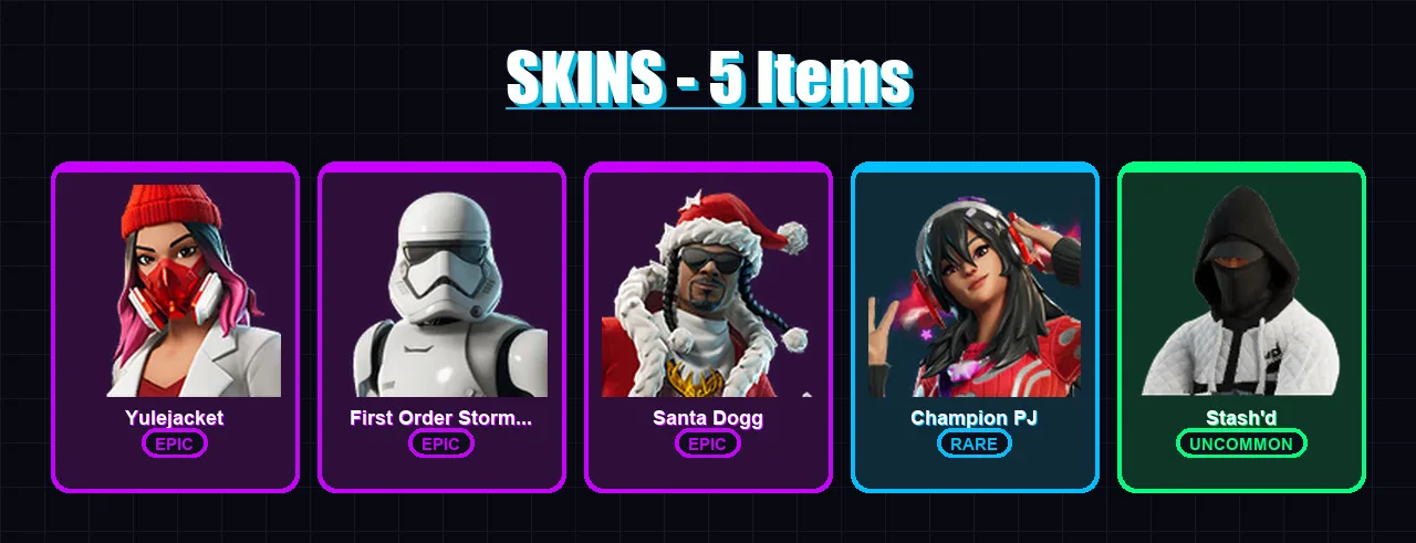 [PC/PSN] | Yulejacket | First Order Stormtrooper | Santa Dogg | Champion PJ | Stash'd | 5 skin | 21 pickaxe | 9 emote | 14 glider | Lv151