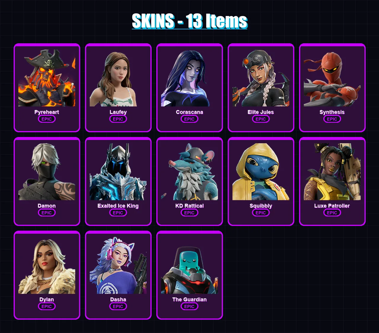 [PC/XBOX/PSN] | Pyreheart | Laufey | Corascana | Elite Jules | Synthesis | 13 skin | 16 pickaxe | 6 emote | 11 glider | Lv50