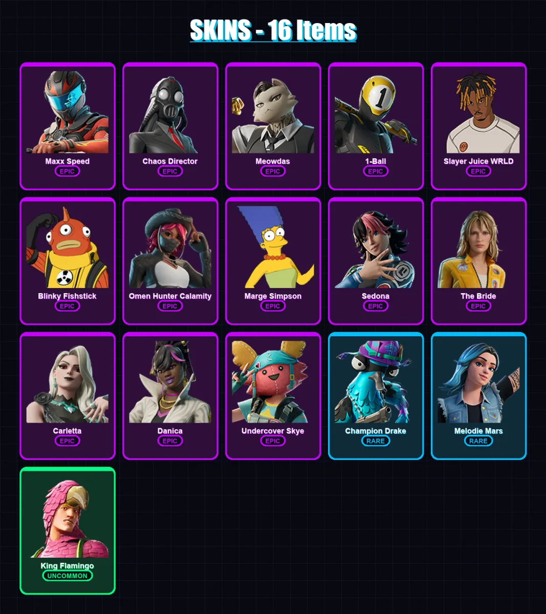 [PS4/PS5/XBOX/PC] | Maxx Speed | Chaos Director | Meowdas | 1-Ball | Slayer Juice WRLD | 16 skin | 30 pickaxe | 13 emote | 16 glider | Lv107