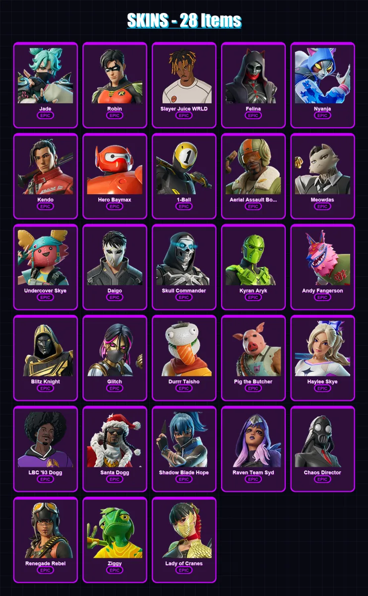 [PC/XBOX] | Jade | Robin | Slayer Juice WRLD | Felina | Nyanja | 28 skin | 60 pickaxe | 30 emote | 38 glider | Lv388