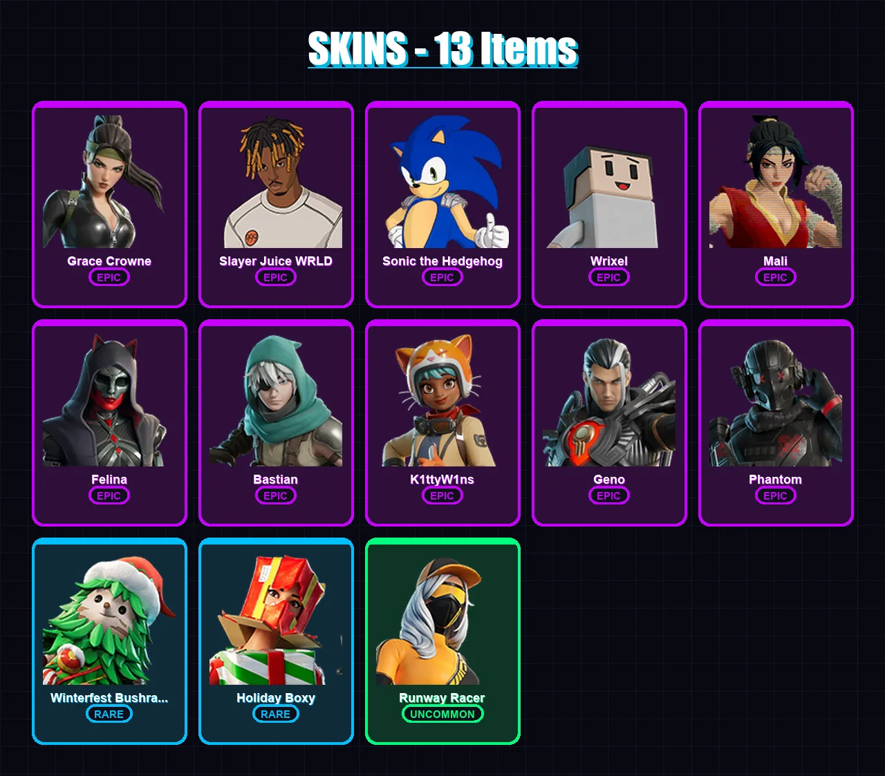[PS4/PS5/PC] | Grace Crowne | Slayer Juice WRLD | Sonic the Hedgehog | Wrixel | Mali | 13 skin | 56 pickaxe | 37 emote | 46 glider | Lv800