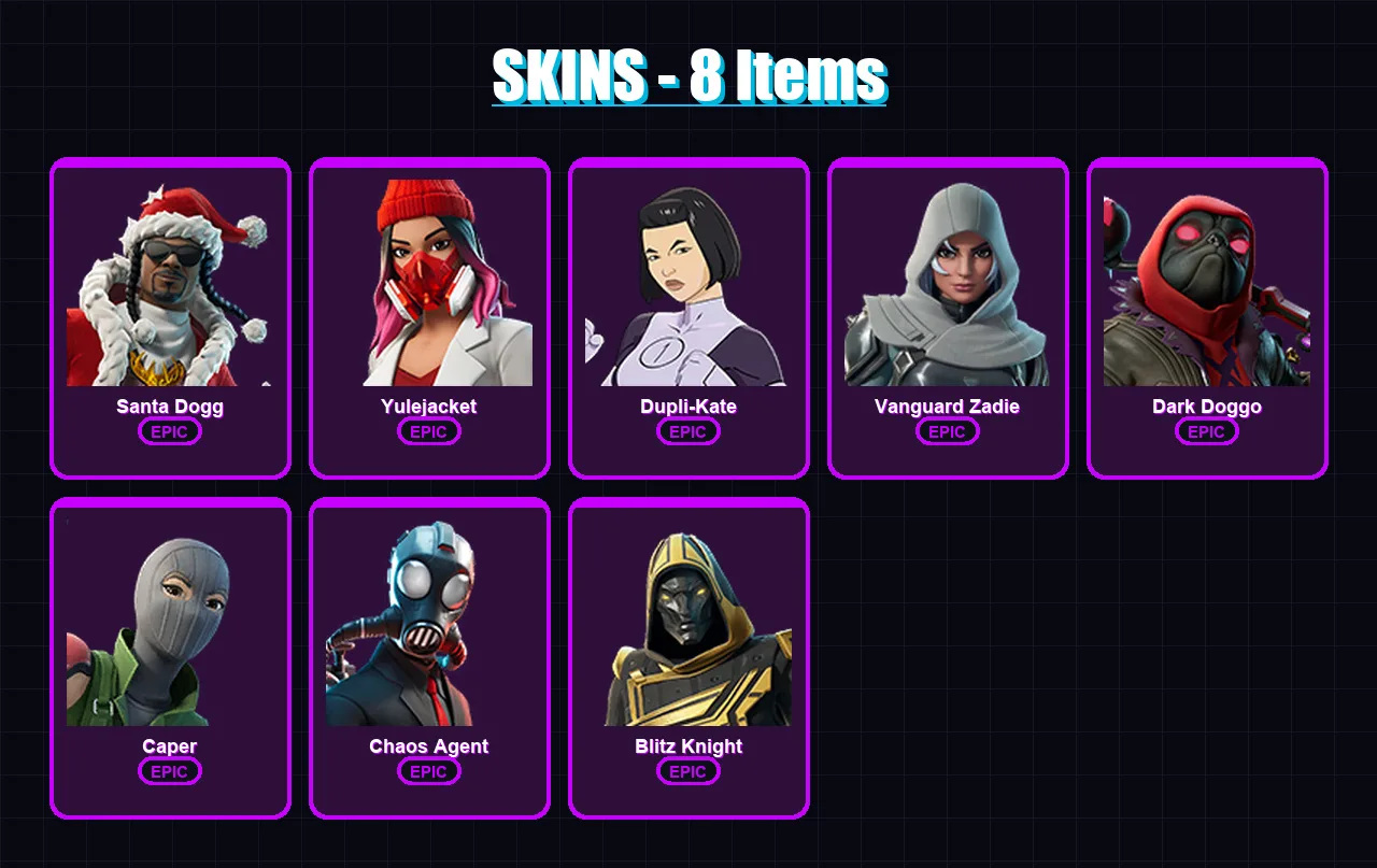 [PS4/PS5/XBOX/PC] | Santa Dogg | Yulejacket | Dupli-Kate | Vanguard Zadie | Dark Doggo | 8 skin | 53 pickaxe | 19 emote | 26 glider | Lv1054