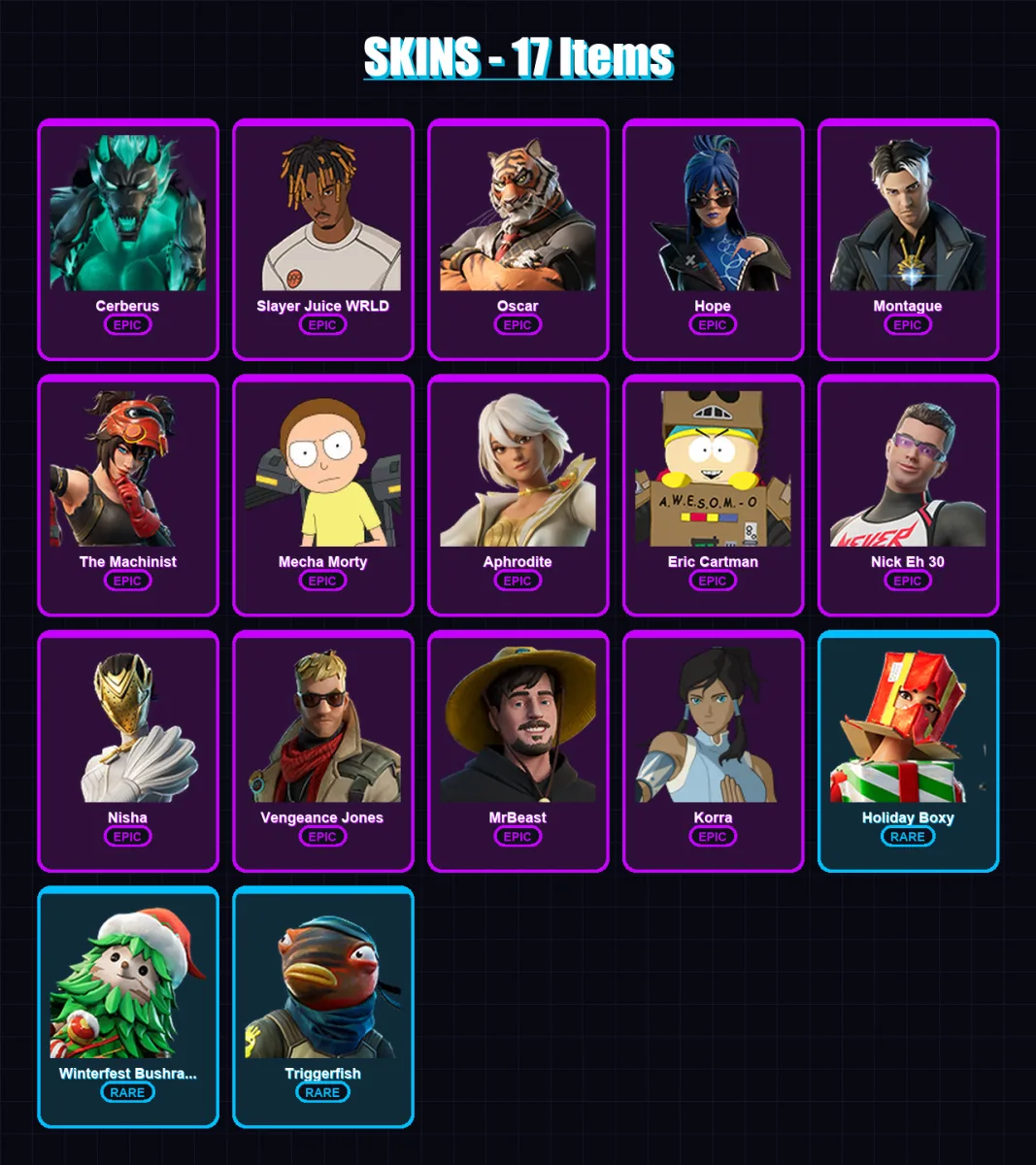[PC/XBOX/PSN] | Cerberus | Slayer Juice WRLD | Oscar | Hope | Montague | 17 skin | 21 pickaxe | 20 emote | 18 glider | Lv194