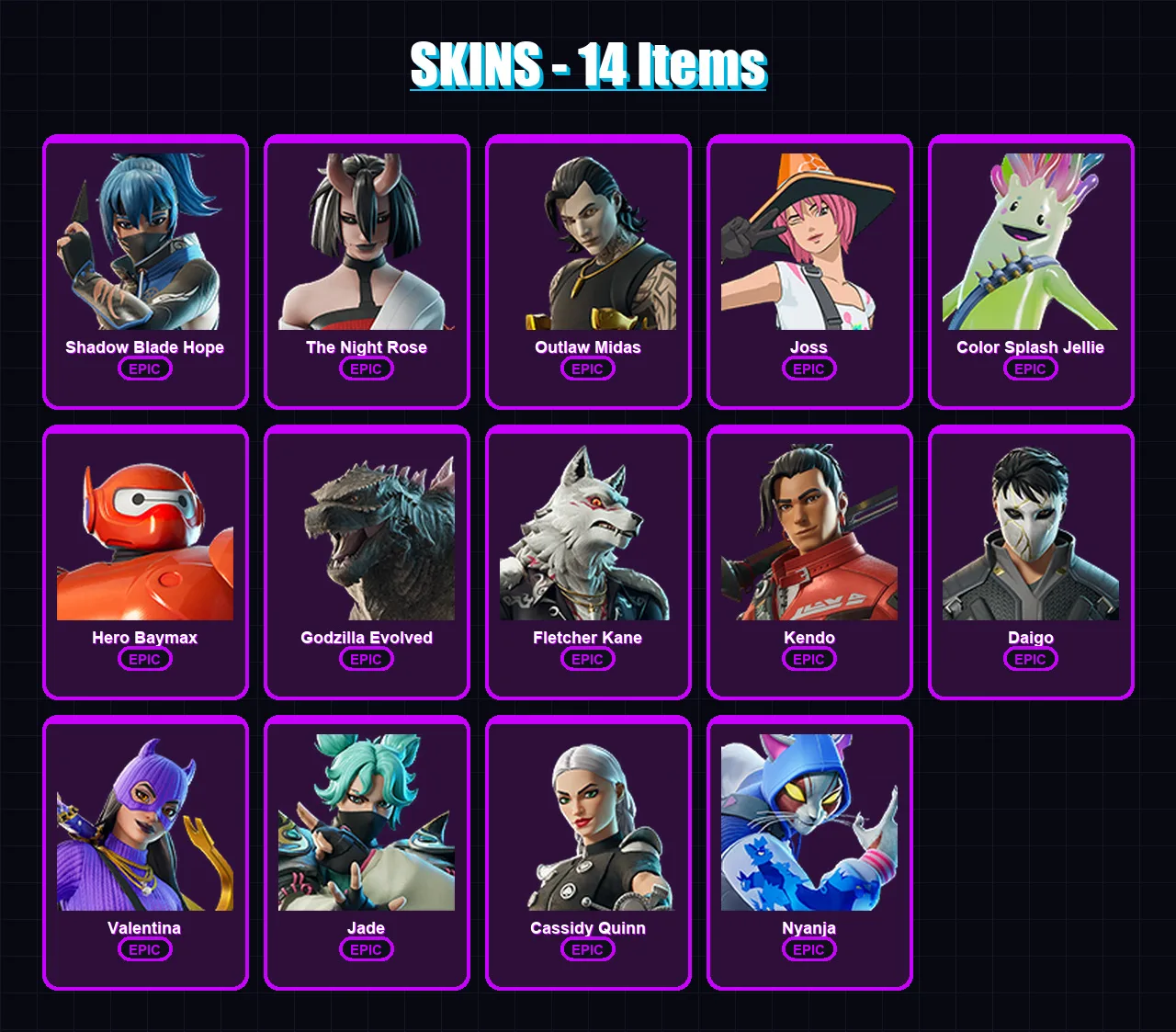[PC/XBOX/PSN] | Shadow Blade Hope | The Night Rose | Outlaw Midas | Joss | Color Splash Jellie | 14 skin | 29 pickaxe | 19 emote | 26 glider | Lv206