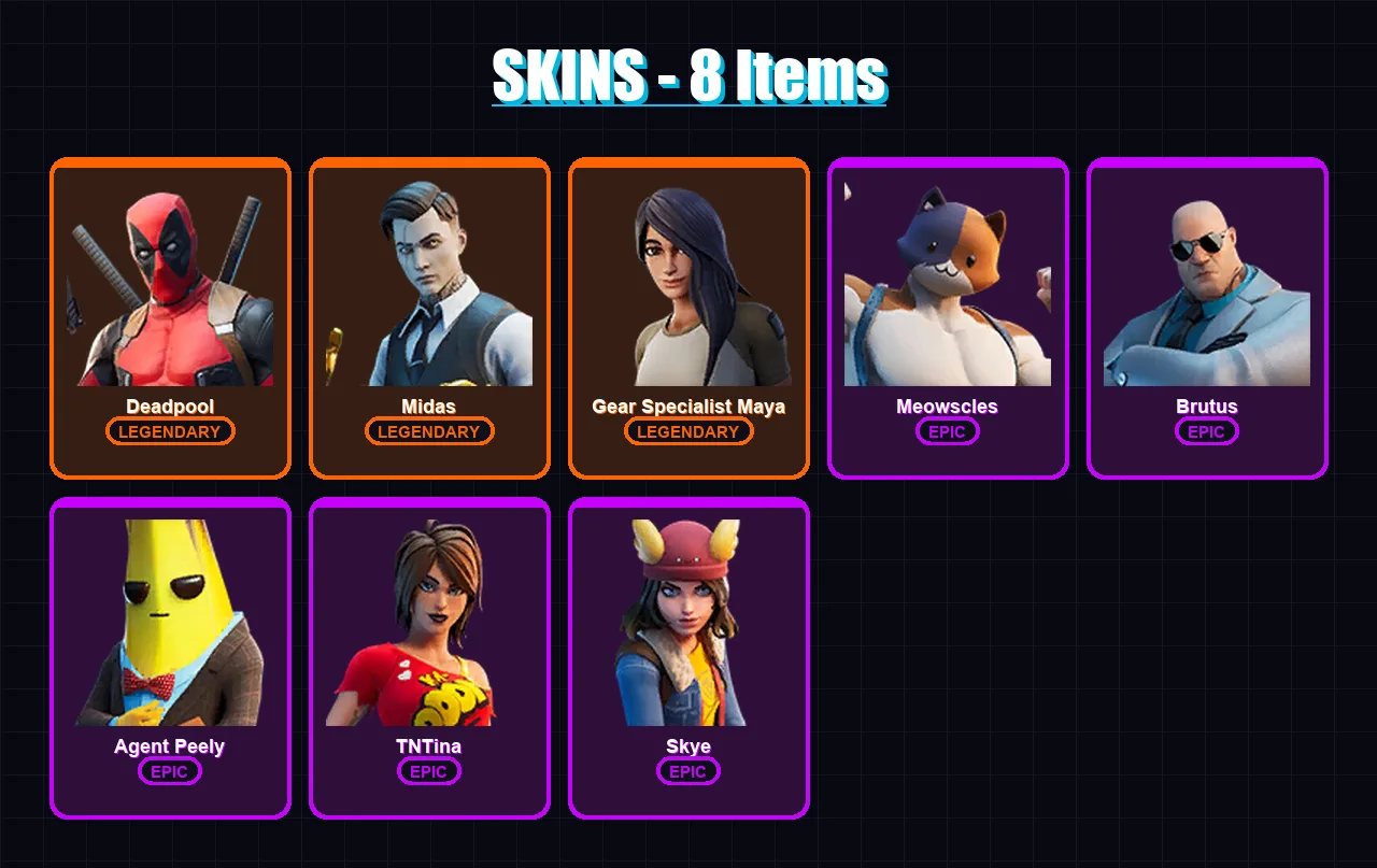 [PS4/PS5/XBOX/PC] | Deadpool | Midas | Gear Specialist Maya | Meowscles | Brutus | 8 skin | 9 pickaxe | 11 emote | 14 glider | Lv232