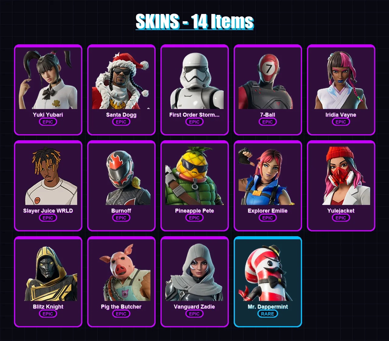 [PC/XBOX] | Yuki Yubari | Santa Dogg | First Order Stormtrooper | 7-Ball | Iridia Vayne | 14 skin | 58 pickaxe | 22 emote | 34 glider | Lv354